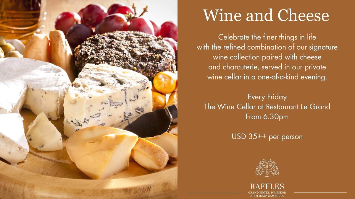 The best pair for Friday nights - Wine and Cheese <a href="/RafflesSiemReap/">Raffles Grand Hotel</a> bit.ly/2bewJw5