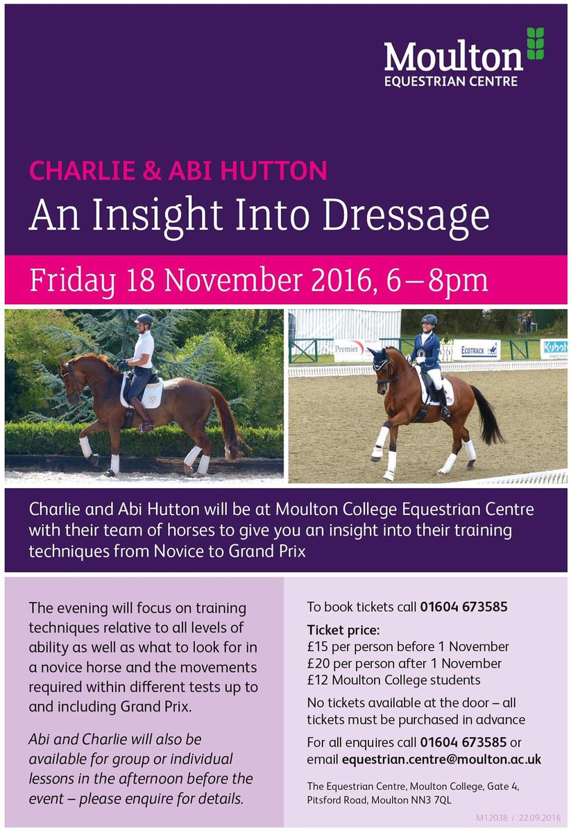 An insight into #dressage with <a href="/hutton_charlie/">Charlie Hutton</a> &amp; <a href="/AbiAbihutton/">Abi</a> November 18th <a href="/MoultonCollege/">Moulton College</a> Call 01604 673585 to book tickets