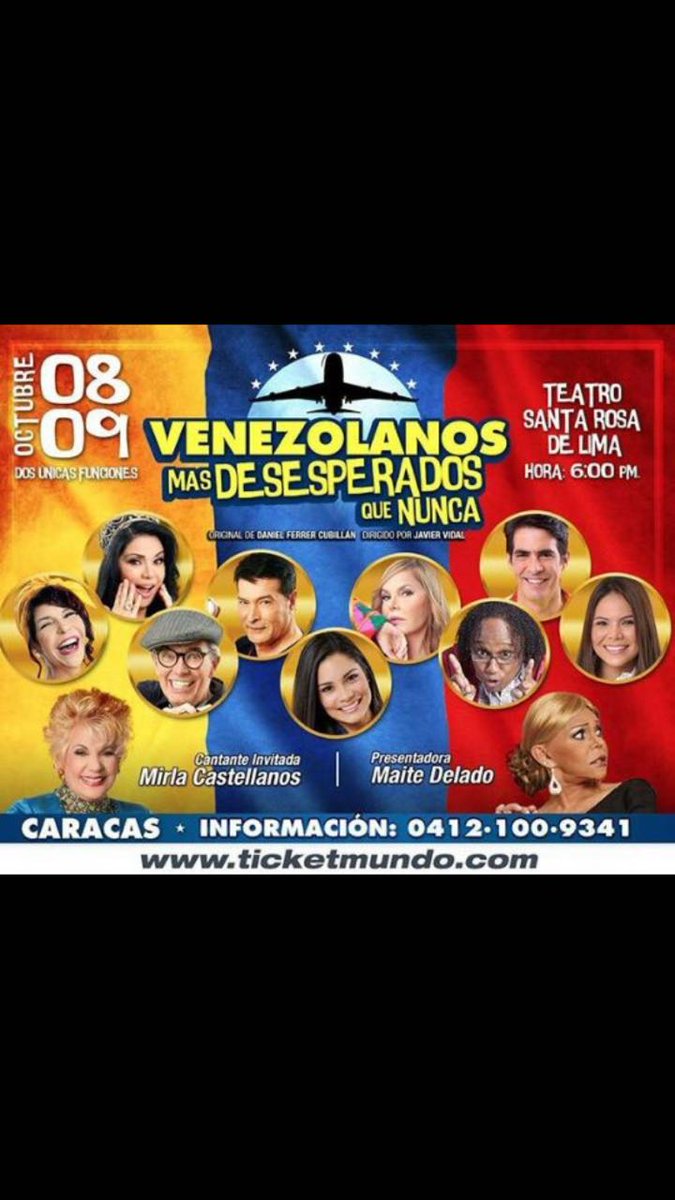 Este fin de semana en el #TeatroSantaRosaDeLima #VenezolanosDesesperados con un elenco espectacular Llamen al 04241130262