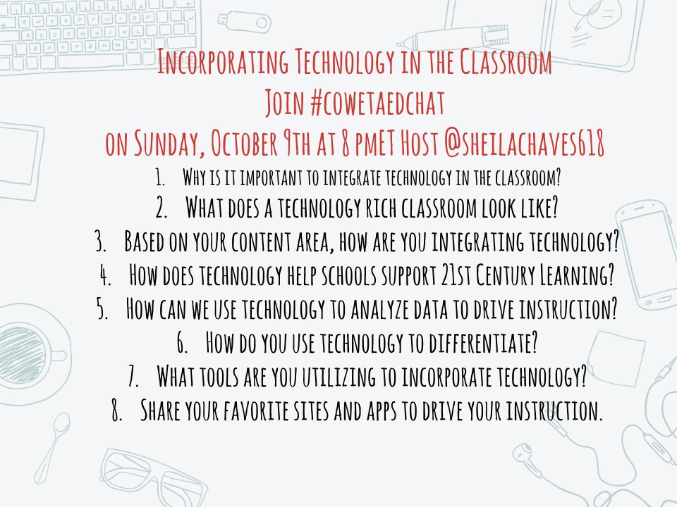 CowetaEdChat's tweet photo. Join #CowetaEdChat this Sunday at 8! Host: @SheilaChaves618 Topic: Incorporating Technology in the Classroom @CowetaSchools https://t.co/WVJoYsAgTi