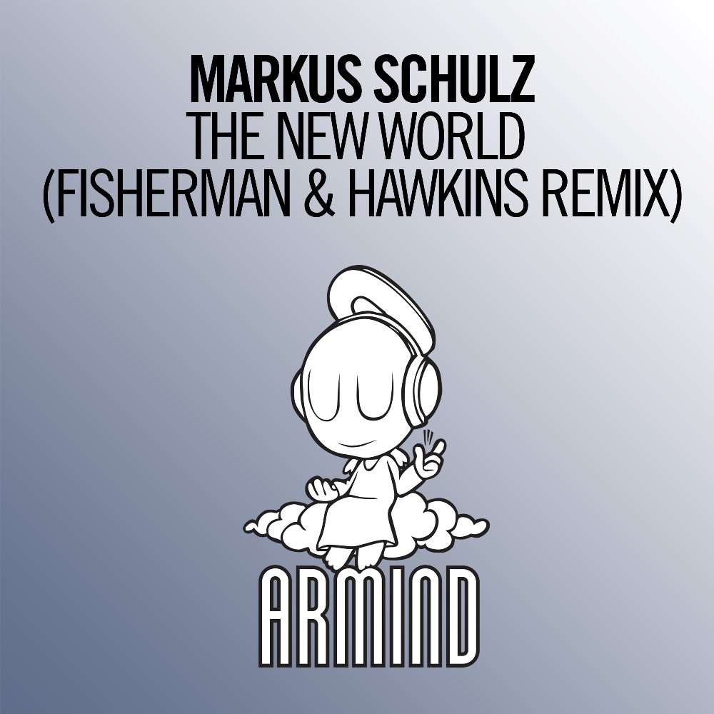 29. Markus Schulz - The New World (@FishrmanHawkins Remix) | out tomorrow from @armada #gdjb https://t.co/dSg9qw0nzy