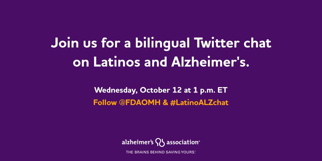 alzassociation's tweet photo. In honor of #HispanicHeritageMonth, we've partnered with @FDAOMH for #LatinoALZchat. Join us on Oct. 12 @ 1pm ET! https://t.co/jTa6ErAvVT