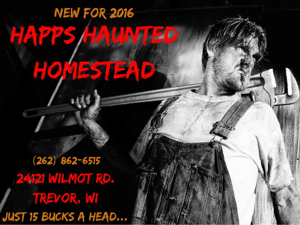 HappsHaunt's tweet photo. Happs Haunted Homestead 24121 Wilmot Rd. Trevor, WI #CountDownToTerror #HappsHaunt See you this weekend! https://t.co/vTLRDp3LOu