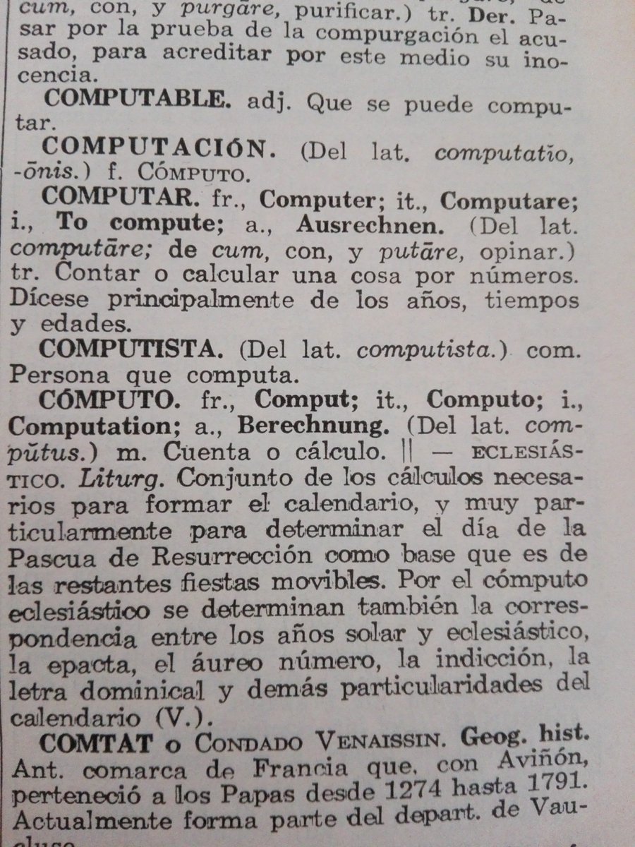 Por cierto, la palabra "computador" no está en ese diccionario de la vieja escuela