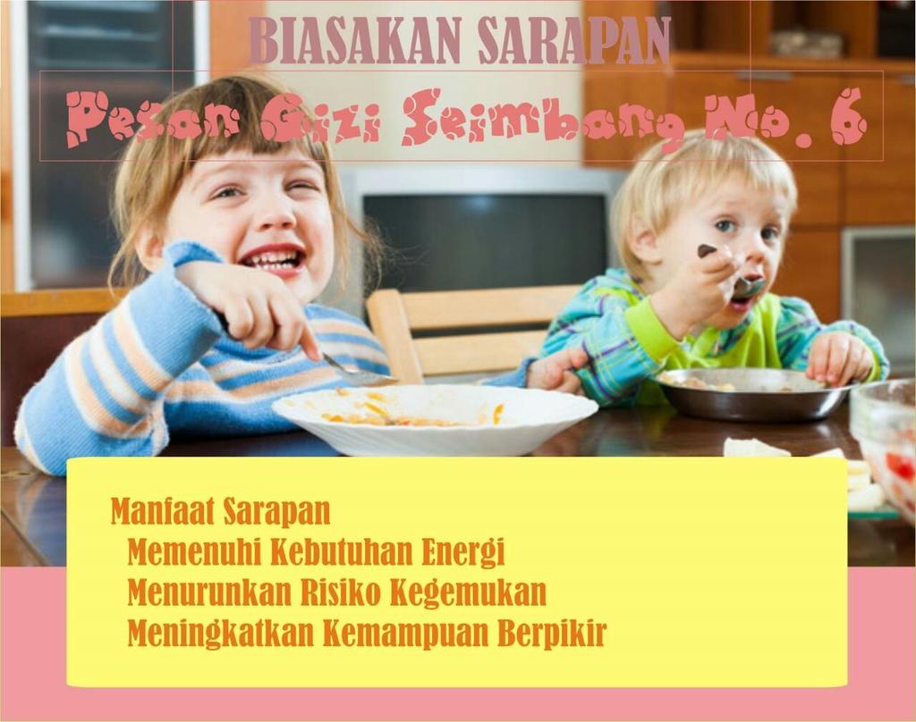 SUDAHKAH KAMU SARAPAN HARI INI?
#PERGIZI #DanoneInstitute #himagizibdg #DGSbdg2016 #KULTIPSbdg2016 #KULTWEETbdg2016