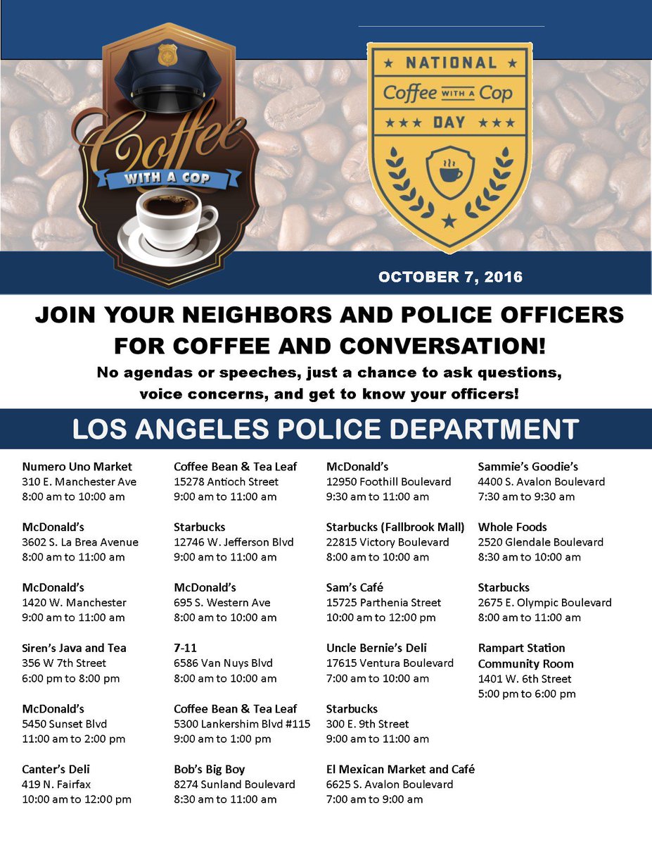 LAPDHQ's tweet photo. #LAPD Tomorrow is National #CoffeeWithACop Day. Join us for complimentary coffee &amp; conversation with your local police officers! https://t.co/UWF0fN2Rsw