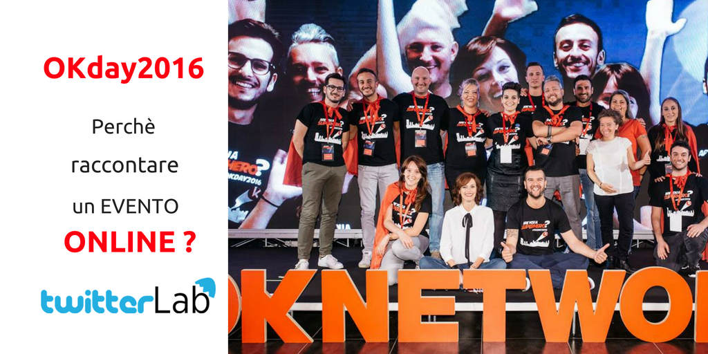 Twt_Lab's tweet photo. Raccontare un evento sul web oggi si può?Tutti i dati di #okday2016 https://t.co/dLGGm6LG1H https://t.co/rH2llJuIkR