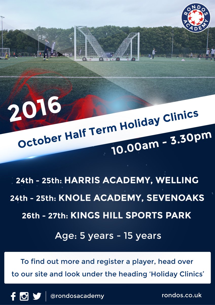 RondosAcademy's tweet image. ⚽ OCTOBER HOLIDAY CLINICS ⚽

24th - 27th October 2016 | Ages: 5 - 15

To sign-up please click on the following link:
bit.ly/OctoberHoliday…