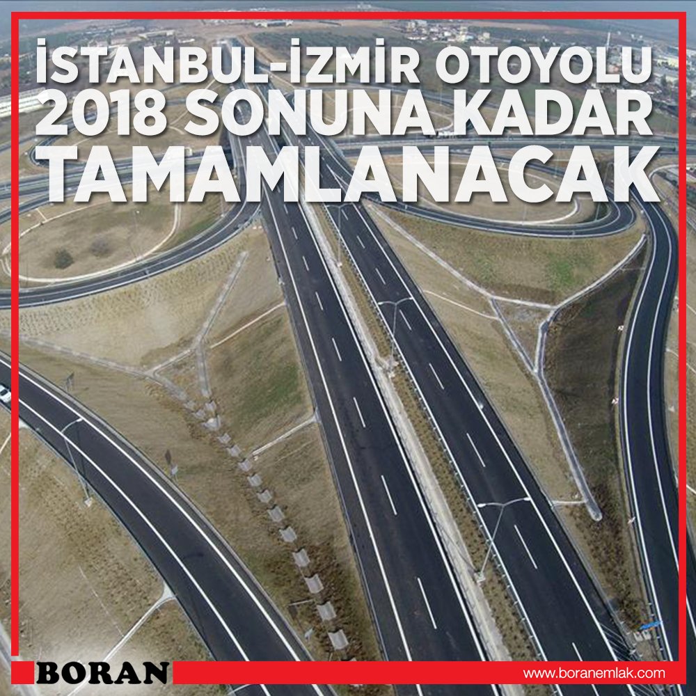 Ulaştırma ve Haberleşme Bakanı Ahmet Arslan, İstanbul-İzmir Otoyolu'nun 2018 sonuna kadar tamamlanması hedeflendiğini söyledi.