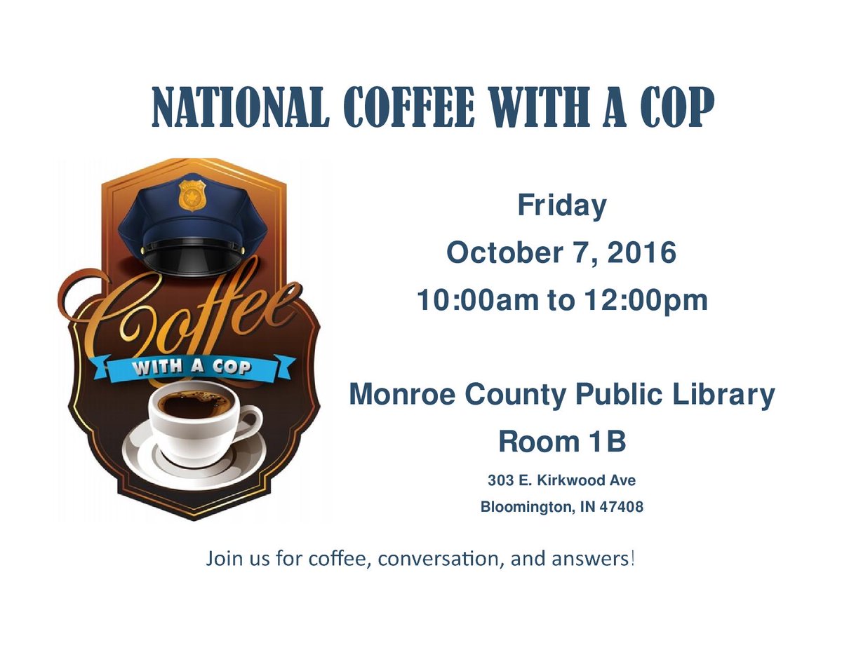 Have questions for <a href="/BltgINPolice/">Bloomington Police</a> ? Come out today!