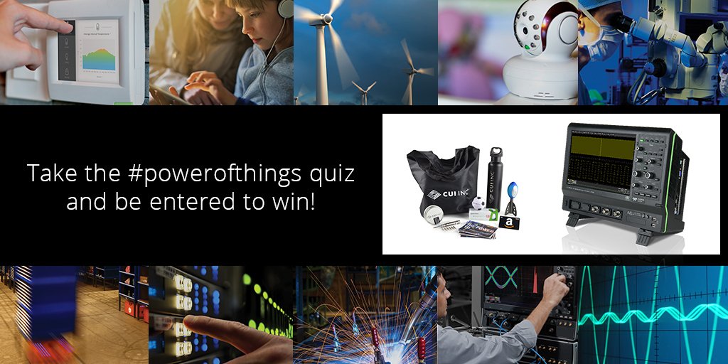 CUIInc's tweet photo. Last reminder to take the #PowerofThings quiz for your chance to win big! Winners will be announced 10/14! https://t.co/B2BVQA9ST7 @digikey https://t.co/wgM3Okn8A5