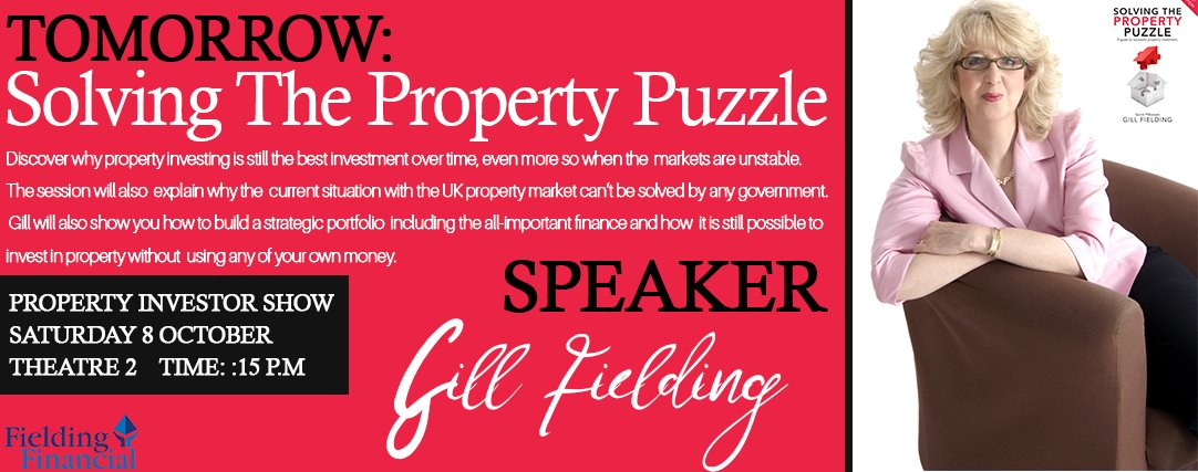 Gill_Fielding's tweet image. Join me tomorrow at 1:15 p.m in Theatre 2 at the @Investor_Show as I discuss #SolvingThePropertyPuzzle! &amp;amp; #FieldingFinancial on Stand 140!