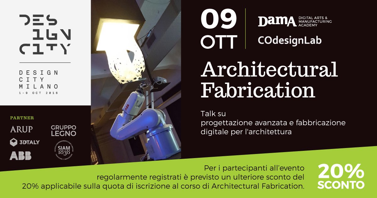 damacademy's tweet photo. Vi aspettiamo il9 Ottobre per la seconda talk dedicata al tema dell’#Architectural #Fabrication! https://t.co/xRVEcXa0iY #DesignCityMilano https://t.co/5Vgc4OqhiX