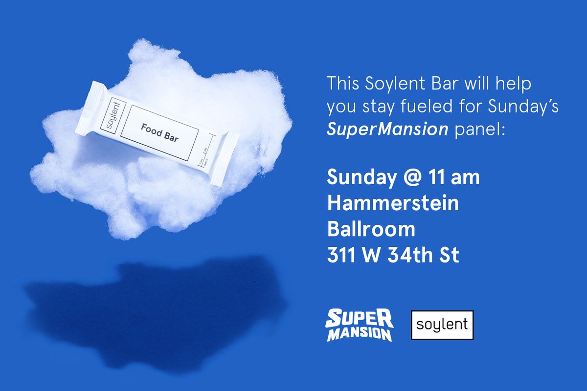 soylent's tweet image. At #NYCC2016 this weekend? Find the @SuperMansiontv Street Team for a free Soylent Bar! Then attend Sunday's panel for more surprises.