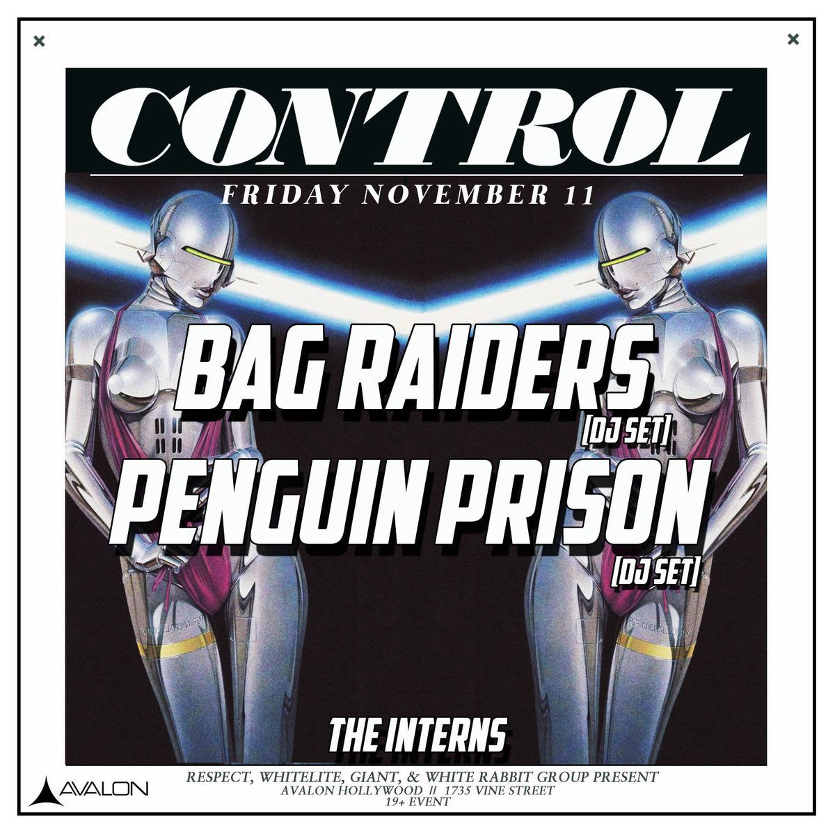 AvalonHollywood's tweet photo. Just announced! .@bag_raiders DJ Set @penguinprison DJ Set @TheInternsLA 11/11 #Control_LA! Tickets: https://t.co/fYa8bgX5qX https://t.co/bL0TKlgmyy