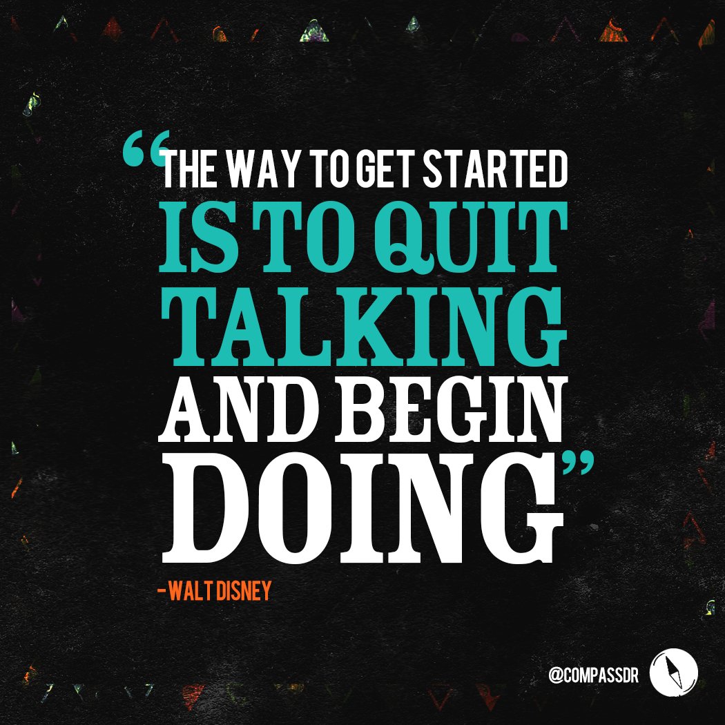 CompassDR's tweet photo. Shut up and work it! ✨ #quoteoftheday #waltdisney #Inspiration #CompassDR #TeamCompass #Production #Film #Design #GoodVibes #Quotes https://t.co/WD62uJRDBv