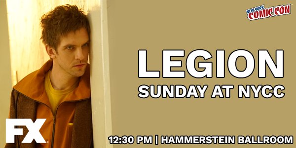 Going to #NYCC? Visit the #Legion panel and hear it straight from the cast and crew.