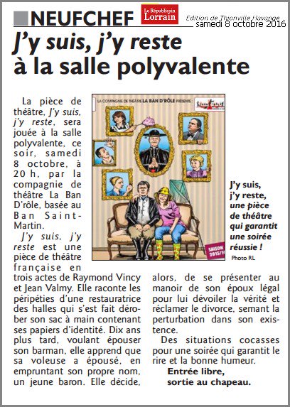 LABANDROLE's tweet image. Venez nombreux assister à la dernière ce samedi 8 oct à NEUFCHEF 20H00. J'Y SUIS J'Y RESTE ! une #comédie truculente menée avec entrain
