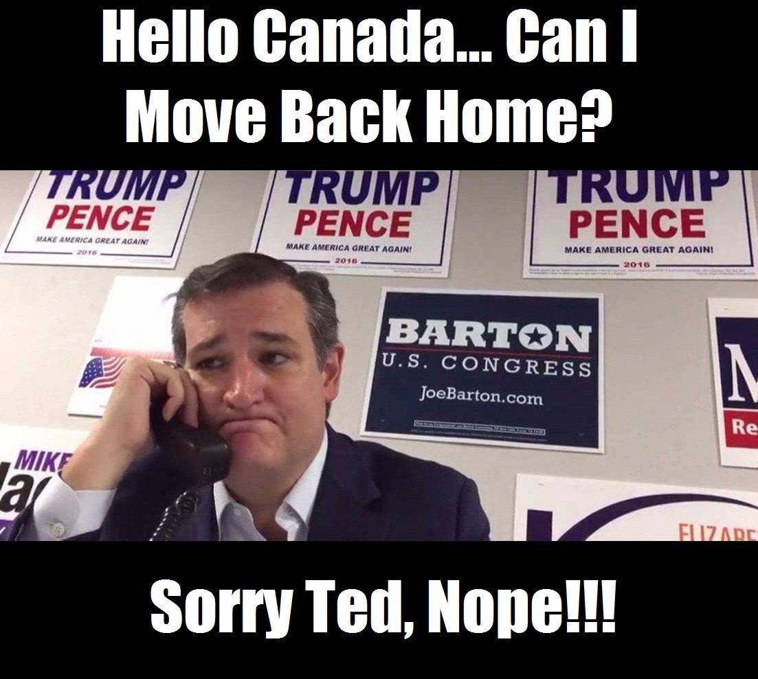 VinceKes's tweet photo. Dear Ted Cruz, thank you for your call. Unfortunately your request to re-enter Canada has been denied. Yours, Canada. #cdnpoli #Election2016 https://t.co/Z28MSYiXen
