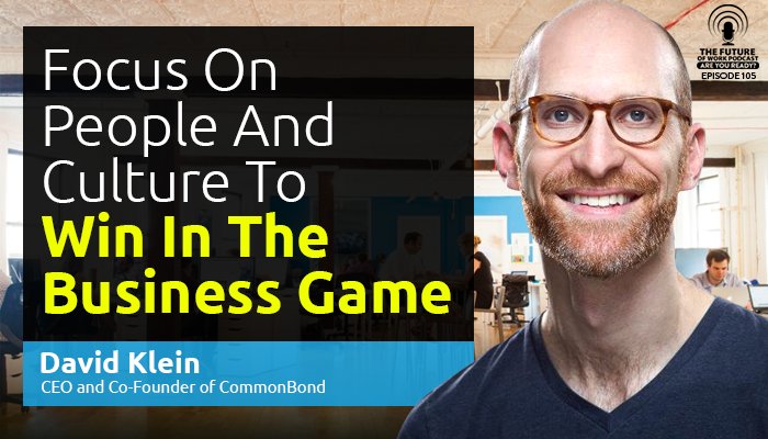 Why You Need To Focus On #People And #Culture To Win In The Business Game <a href="/CommonBond/">CommonBond</a> thefutureorganization.com/need-focus-peo…