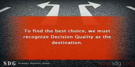 Swain_Bernie's tweet image. Is your process of decision making taking you to the best decision? #DecisionQuality #DecisionScience