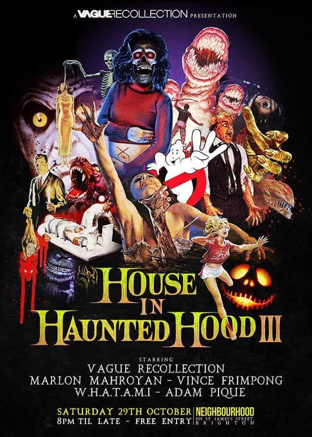 vaguerecs's tweet photo. Incoming! Back @neighbourhoodb for a #halloween spooktacular! Haunted house from us @Marlon_MD_ @Adam_Pique @vincefrimpongdj @W_H_A_T_A_M_I https://t.co/AWf00ucsKK