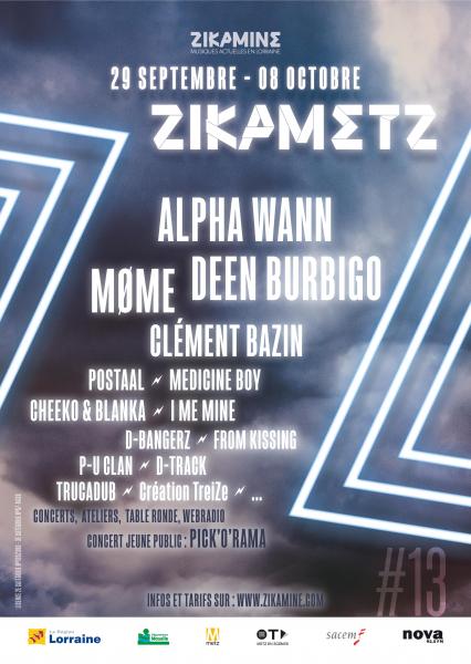 nicolastochet's tweet photo. #Metz, c'est la clôture du Festival #Zikametz13 aux #Trinitaires ce soir ! Avec ALPHA WANN, D BANGERZ, MEDICINE BOY, BAMBOU, PVLSAR, LLM... https://t.co/xmqQm9611N