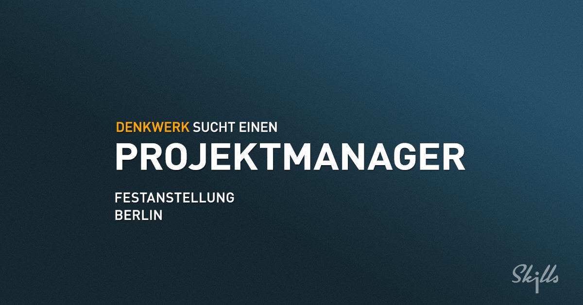 .<a href="/denkwerk/">denkwerk</a> sucht einen #PROJEKTMANAGER (Vollzeit) in #Berlin. Mehr Infos: bit.ly/2d1HjGF