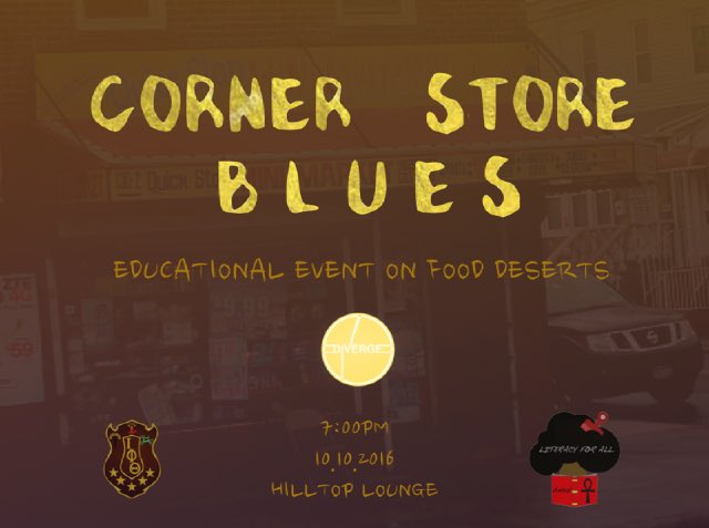 ATIotas's tweet photo. Join us, Monday in the Hilltop Lounge as we discuss the truths and impacts of food deserts. #howardiotas #divergeweek https://t.co/wZWorl6dFC