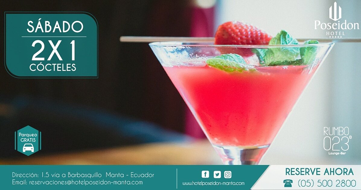 Disfruta los sábados son 2x1 en cócteles, los esperamos #Hotelposeidon #CADADÍAESESPECIAL