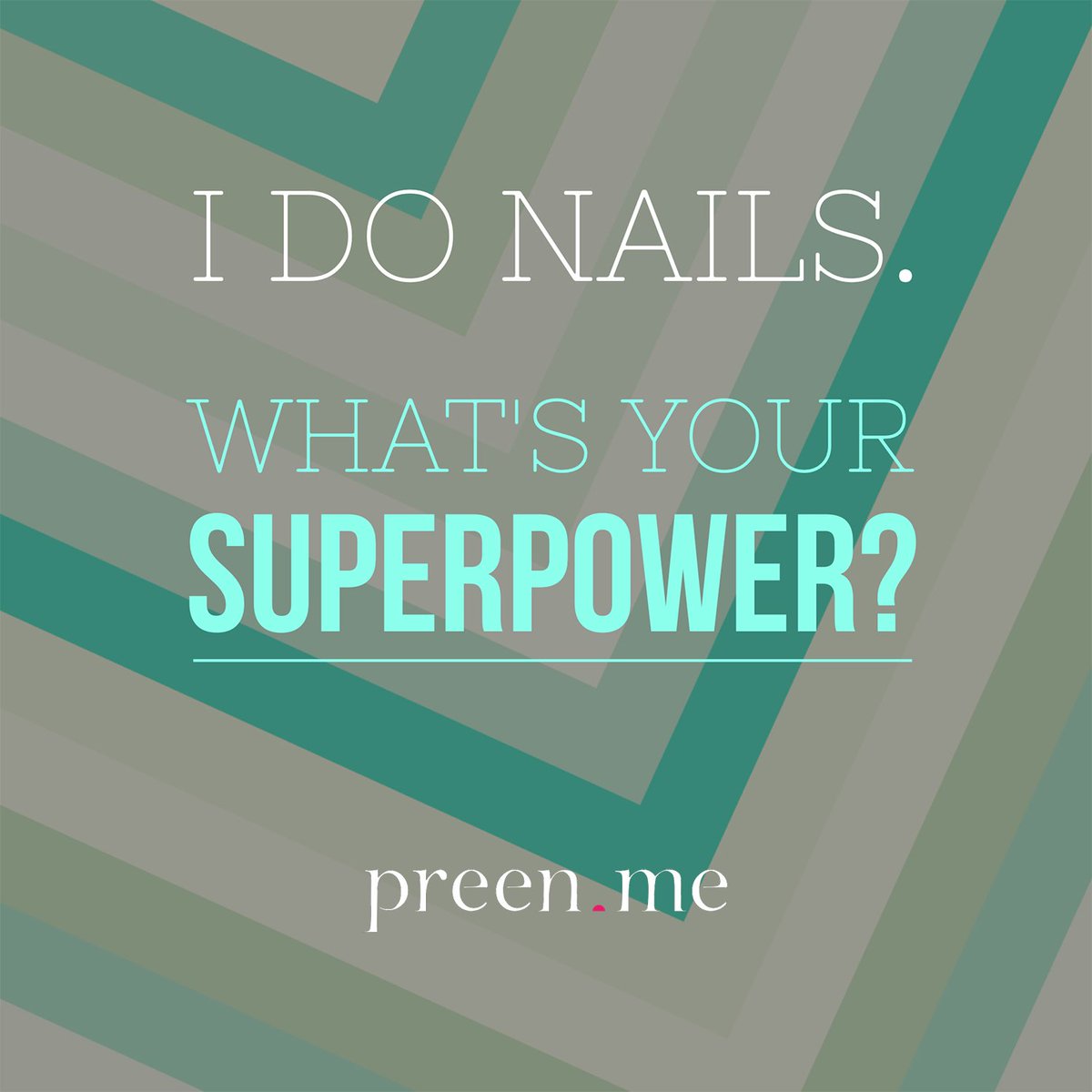 preendotme's tweet photo. "I do #nails. What's your #SUPERPOWER?" @preendotme #NailsQuote #ManiQuote #QOTD https://t.co/EntzLq4NGi