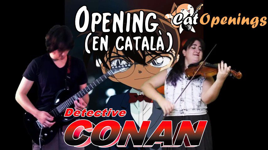 CatOpenings's tweet photo. Hola a tothom!! Ja és diumenge! Així que us deixem el nostre #Opening del #DetectiuConan
Si us agrada doneu rt :)
https://t.co/03o7KBpCMM https://t.co/o7r8eY7iOa