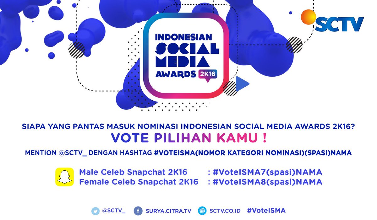 Punya artis favorit di Snapchat? Ikutan vote yuk supaya masuk nominasi #ISMASCTV! Cek kode di poster ya