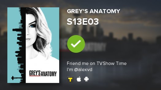 kareylse's tweet photo. I've just watched episode S13E03 of Grey's Anatomy! https://t.co/Uxd9Vprf6E #GreysAnatomy #tvshowtime https://t.co/fbDSatt4jg
