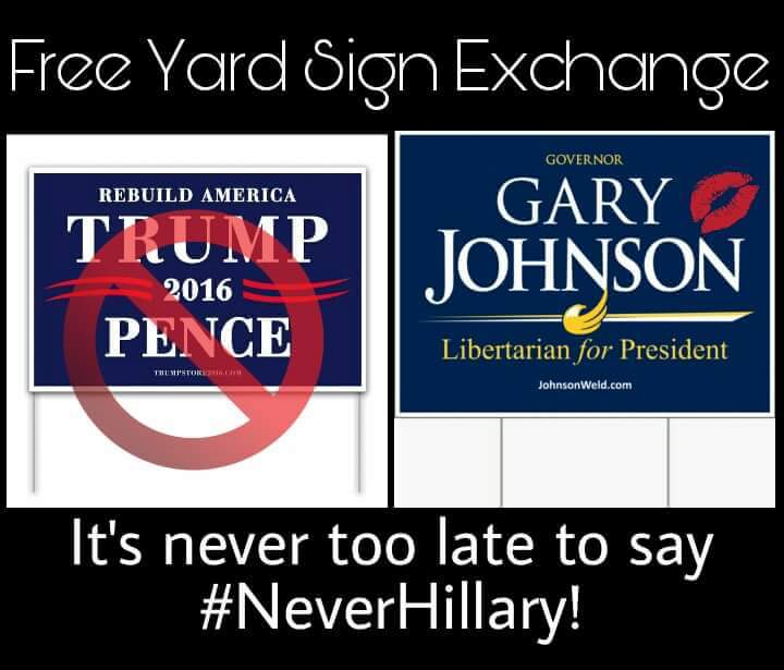 me4garyjohnson's tweet photo. Hey ex- @realDonaldTrump voters! Time to seriously upgrade your Presidential signage! #gogary #NeverHillaryOrTrump @GovGaryJohnson  for Prez https://t.co/PL2fmtFNLe