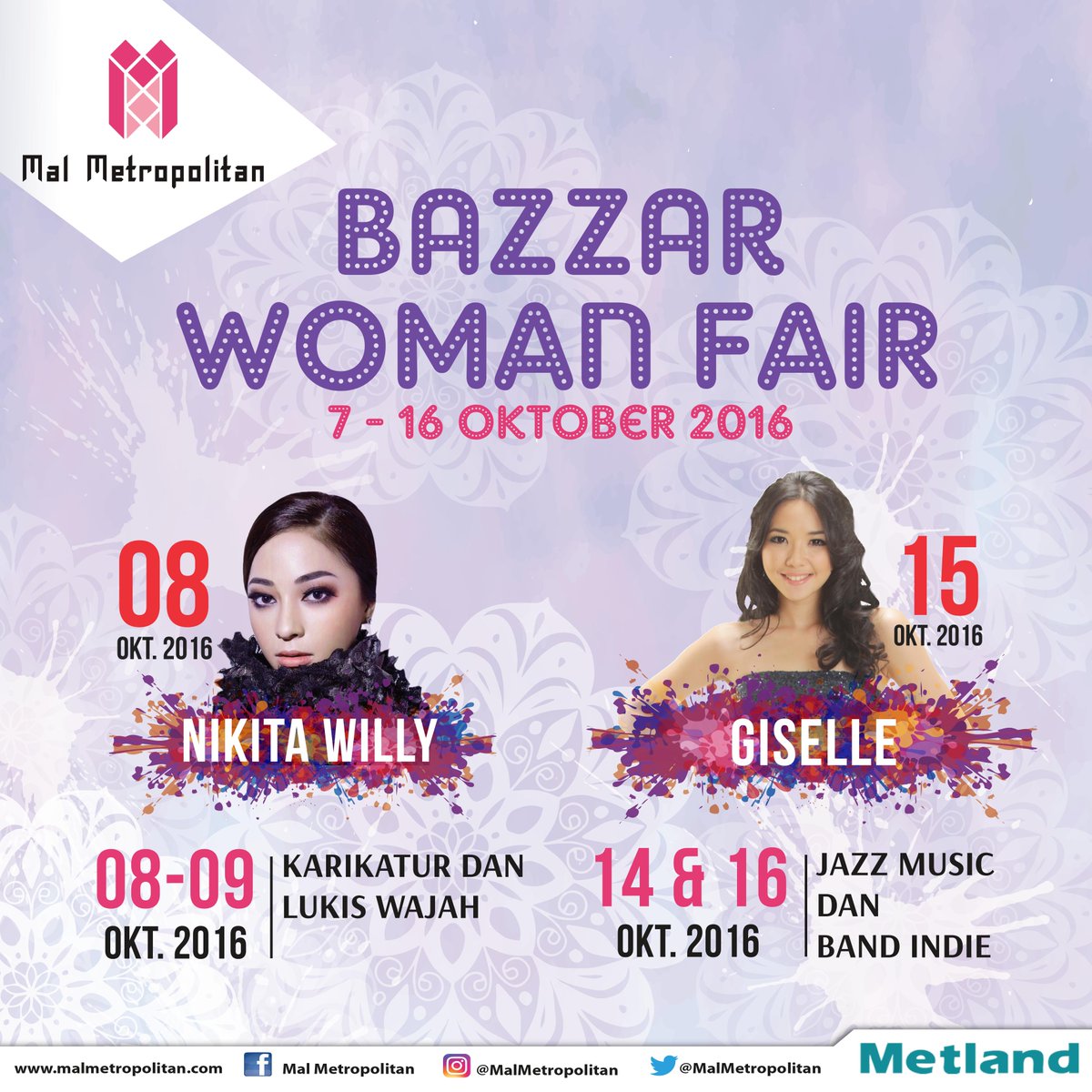 MetMalBekasi's tweet photo. Jangan sampai ketinggalan ! #BazzarWomanFair 7-16Okt dimeriahkan @nikitawilly_24  (8okt) dan @gisel_la (15 okt) di Mal Metropolitan Bekasi. https://t.co/tdqj8mIBNt