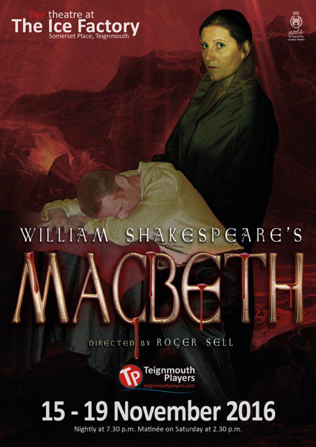 Teignmouth50's tweet photo. Tickets now on sale for the Teignmouth Players production of Macbeth. 15th - 19th November. https://t.co/HexRHhjutK. Box Office 01626 778991 https://t.co/JNN1yN9eQU