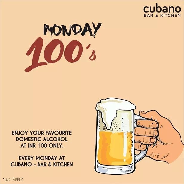 CubanoMumbai's tweet photo. Don’t hate #Mondays! Make peace with the week over some #alcohol at just INR 100! https://t.co/qzs086vQ8z