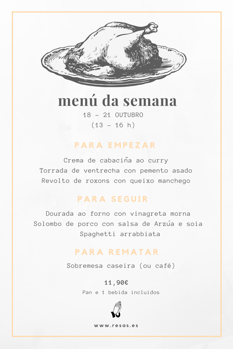 resasrestaurant's tweet photo. #MENÚ @resasrestaurant @decompostela 18-21 out (13-16h) #Ventrecha #Roxóns #Dourada #Solombo #SpaghettiArrabbiata... https://t.co/fXIUrLNL7b