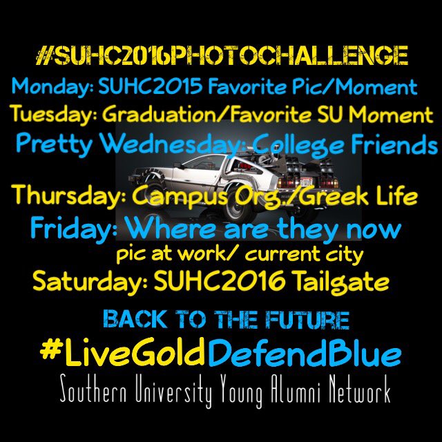 SUYAN_1880's tweet photo. It's picture time. Take the Homecoming PhotoChallenge!! Use the hashtags #SUHC2016PhotoChallenge and #LiveGoldDefendBlue https://t.co/6qneBz3pMI