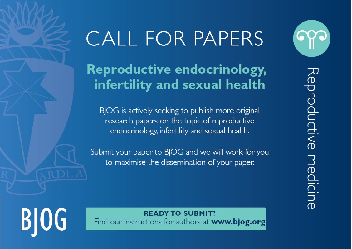 BJOGTweets's tweet photo. BJOG call for papers: reproductive medicine #ASRM16 https://t.co/UN9Ykd1aNL https://t.co/qpFgj8LgNE