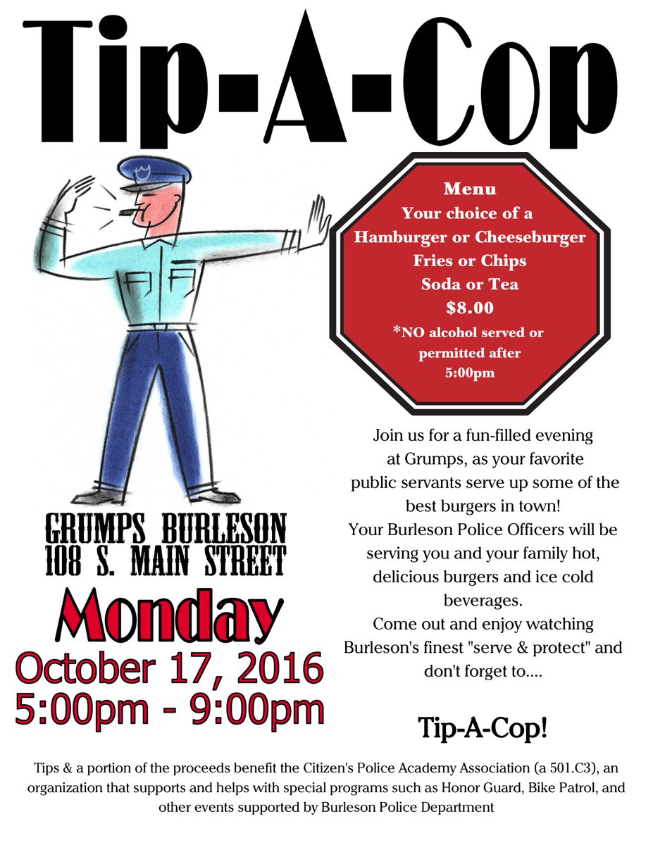 Tip A Cop Burleson is TONIGHT!!! Come out and support the <a href="/BurlesonPolice/">Burleson Police</a>!! The fun starts at 5pm!