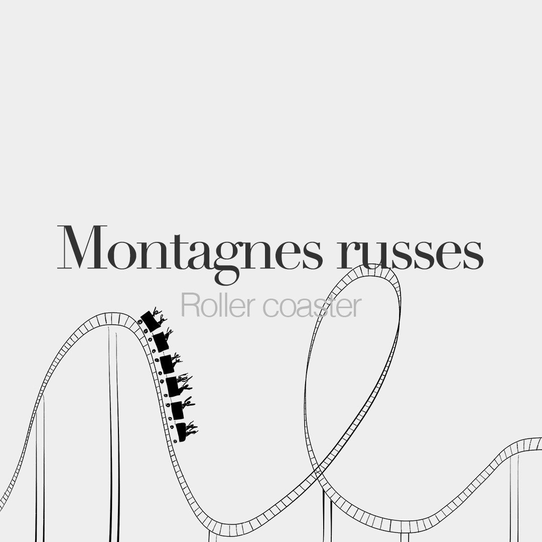 Montagnes russes (feminine word, literally: mountains russian) • Roller coaster • /mɔ̃.taɲ ʁys/ #frenchwords