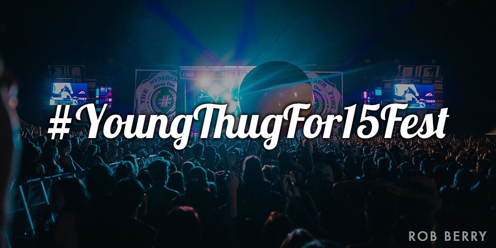 thenumberfest's tweet photo. #YoungThugFor15Fest https://t.co/6uCkBj3XLh
