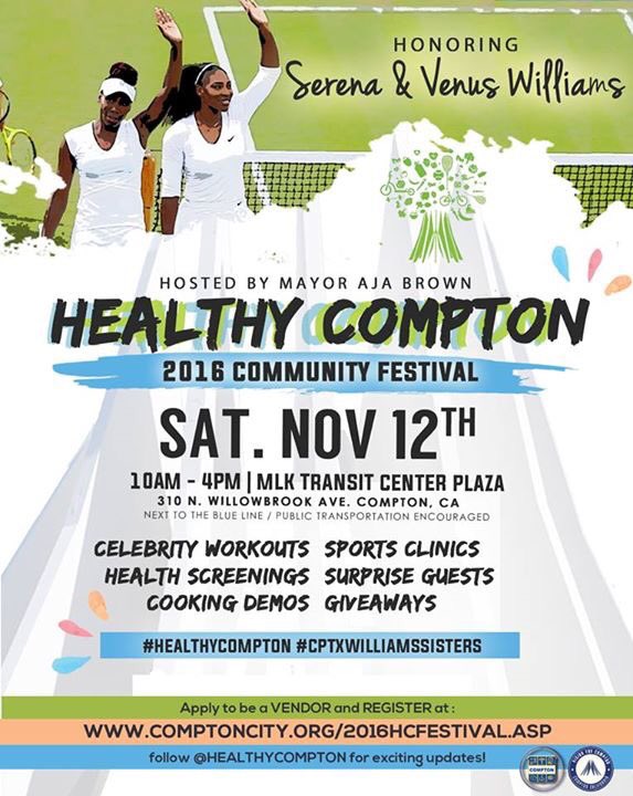 HealthyCompton's tweet photo. Excited to honor our #Compton champions @SerenaWilliams + @VenusesWilliams at the 2016 #HealthyCompton Festival Nov 12th! #VisionForCompton https://t.co/dHmbYUrfMv