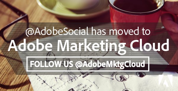 Adobe Social (@adobesocial) on Twitter photo Adobe Social has moved! Follow <a href="/AdobeMktgCloud/">report poc</a> for insights & news on social media & Adobe Social. Adobe Social has moved! Follow <a href="/AdobeMktgCloud/">report poc</a> for insights & news on social media & Adobe Social.
