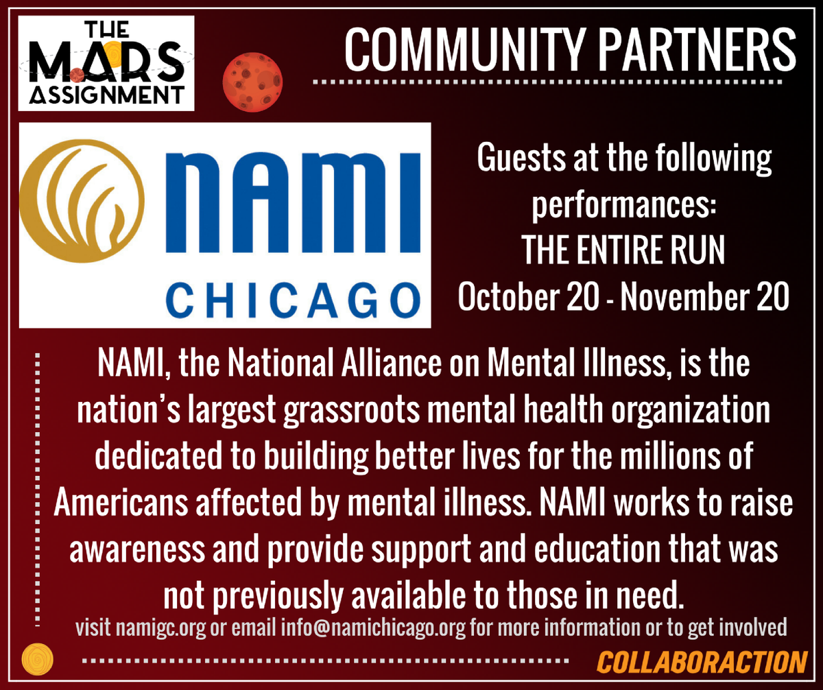Collaboraction's tweet image. Proud to have @NAMIChicago onboard for #TheMarsAssignment, a new show exploring the lives of people living w/depression. Preview tix only $5