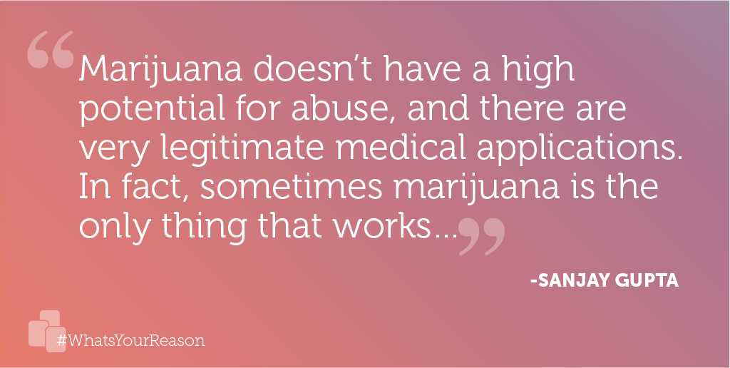 Leafly's tweet photo. #WhatsYourReason 🍁  @drsanjaygupta https://t.co/V6MV5aro60