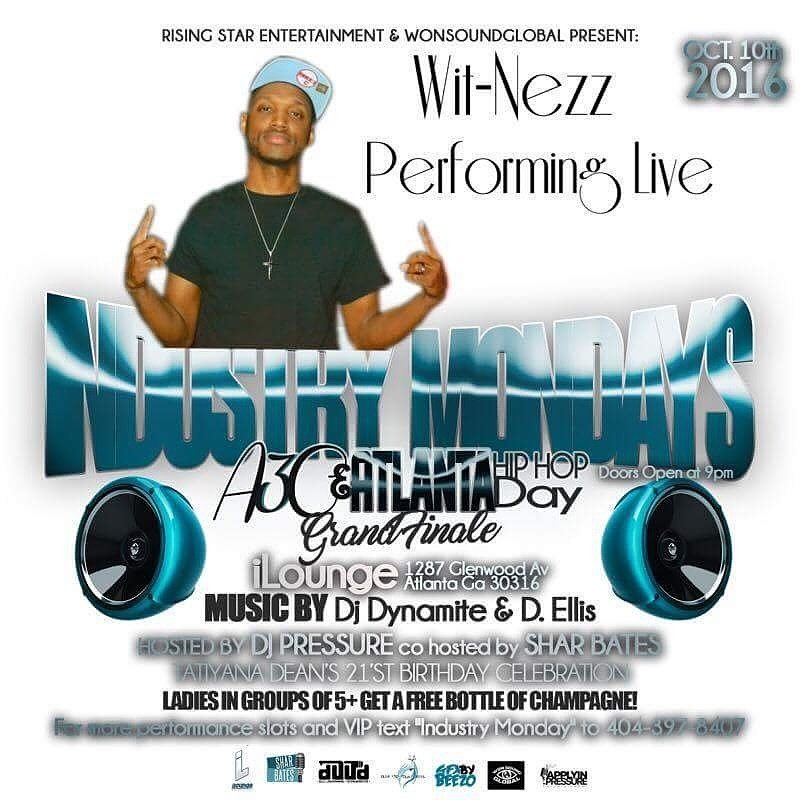 wit_nezz's tweet photo. Tonight I'll be lighting up the stage here! #industrymondays #Wit_Nezz #RunItMan #A3C #AtlantaHipHopDay #mGm https://t.co/KHuwC68Gcy