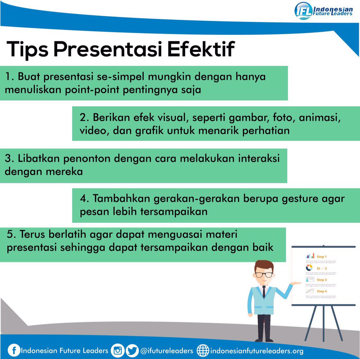 ifutureleaders's tweet photo. Kali ini IFL akan memberikan 5 tips untuk membuat presentasimu menjadi lebih menarik dan efektif. #IFLTips https://t.co/UadzRXmm3V